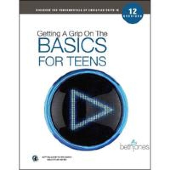 Getting A Grip on the Basics for Teens