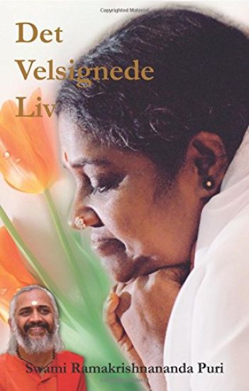 The Blessed Life: (Danish Edition)