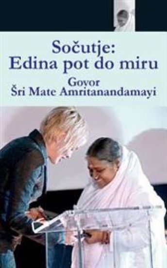 Compassion, The Only Way To Peace: Paris Speech: (Slovenian Edition)