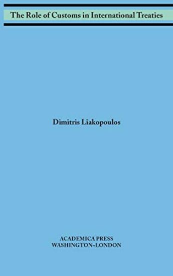 The Role of Customs in International Treaties