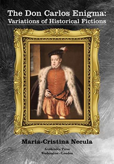 The Don Carlos Enigma
