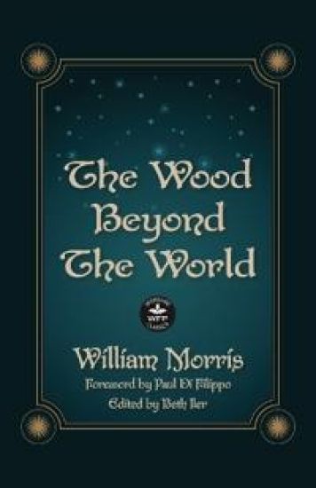 The Wood Beyond the World