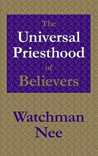 The Universal Priesthood of Believers