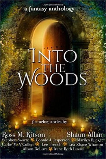 Into the Woods: a fantasy anthology