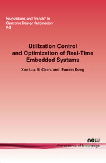Utilization Control and Optimization of Real-Time Embedded Systems