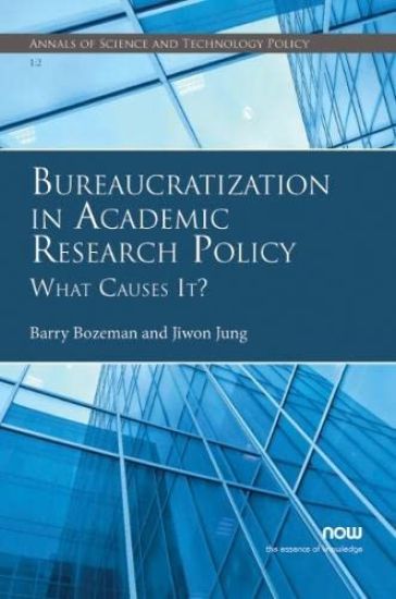 Bureaucratization in Academic Research Policy