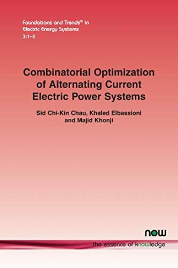 Combinatorial Optimization of Alternating Current Electric Power Systems