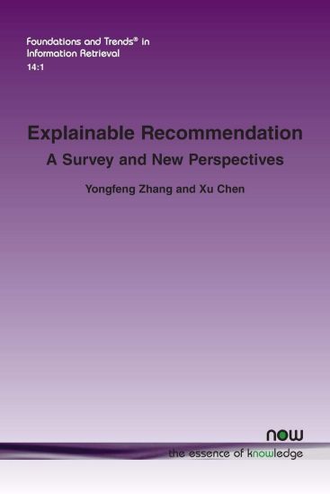Explainable Recommendation