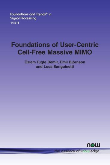 Foundations of User-Centric Cell-Free Massive MIMO