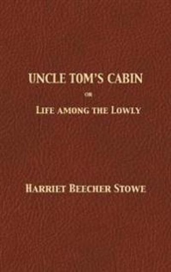 Uncle Tom's Cabin