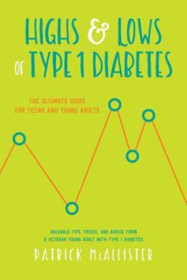 Highs & Lows of Type 1 Diabetes