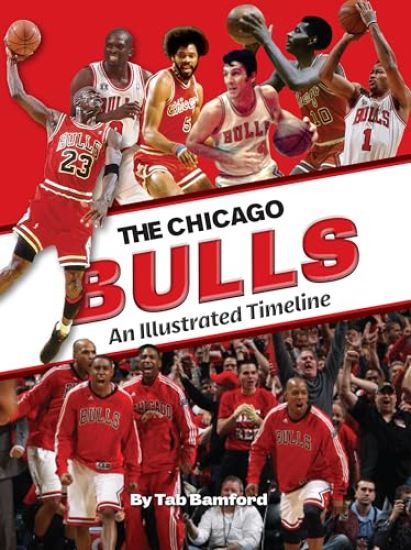 Chicago Bulls: An Illustrated Timeline