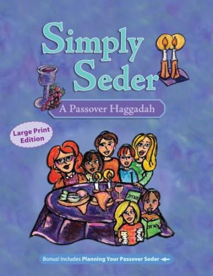 Simply Seder: A Haggadah and Passover Planner