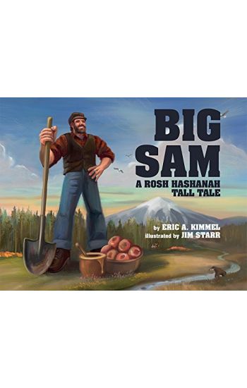 Big Sam: A Rosh Hashanah Tall Tale