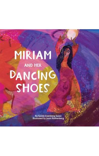 Miriam and Her Dancing Shoes