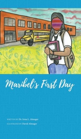 Maribel's First Day