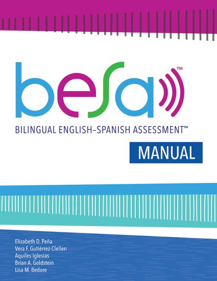Bilingual English-Spanish Assessment™ (BESA™): Manual