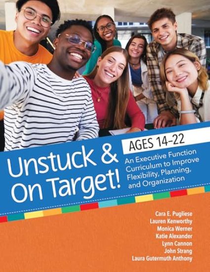 Unstuck & on Target! Ages 14-22
