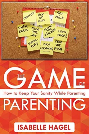 The Game of Parenting