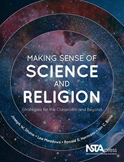 Making Sense of Science and Religion