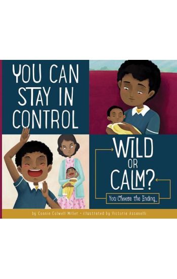 You Can Stay in Control: Wild or Calm?