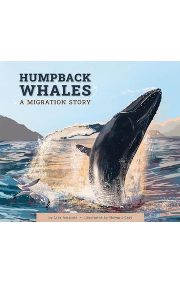 Humpback Whales: A Migration Story