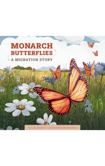 Monarch Butterflies: A Migration Story