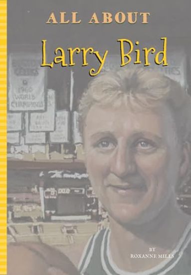 All about Larry Bird