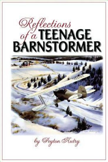 Reflections of a Teenage Barnstormer