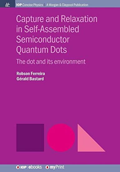 Capture and Relaxation in Self-Assembled Semiconductor Quantum Dots