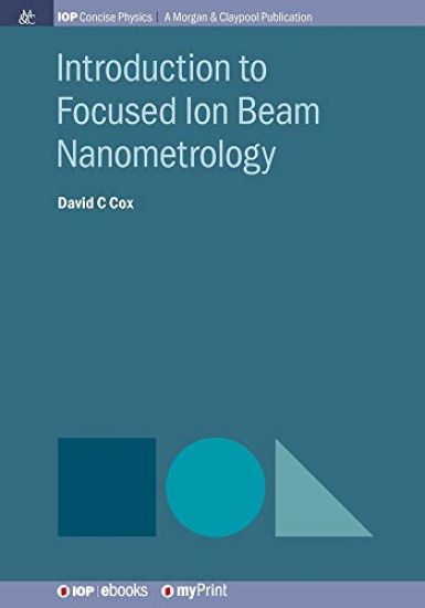 Introduction to Focused Ion Beam Nanometrology