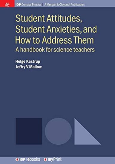 Student Attitudes, Student Anxieties, and How to Address Them