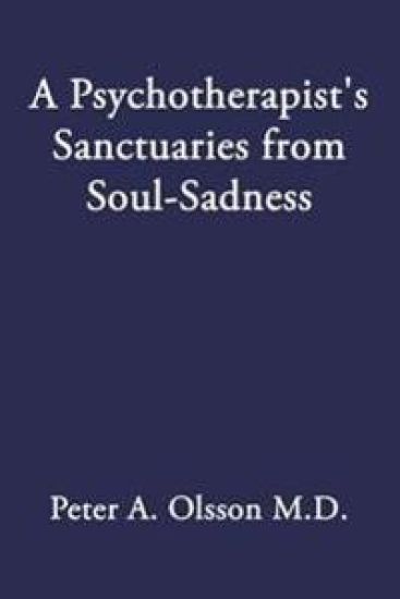 A Psychotherapist's Sanctuaries from Soul-Sadness