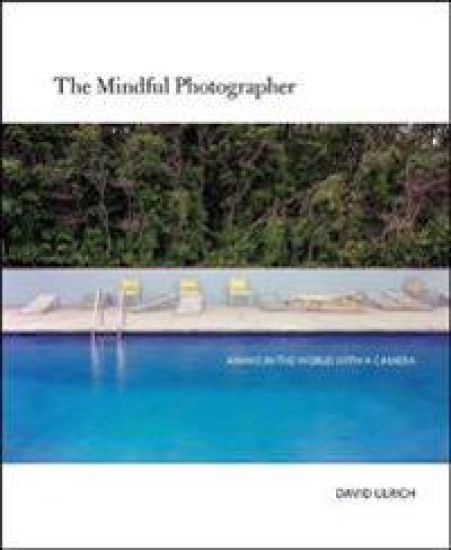 The Mindful Photographer