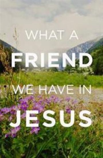 What a Friend We Have in Jesus (Pack of 25)