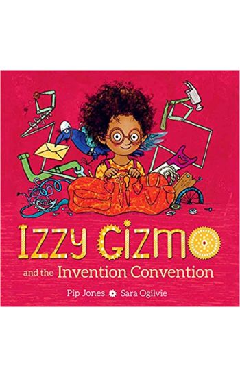 Izzy Gizmo and the Invention Convention