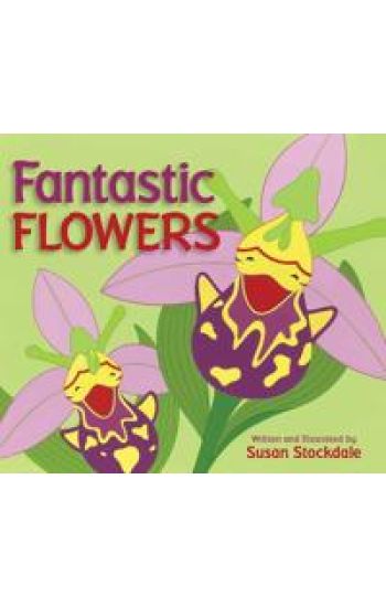 Fantastic Flowers
