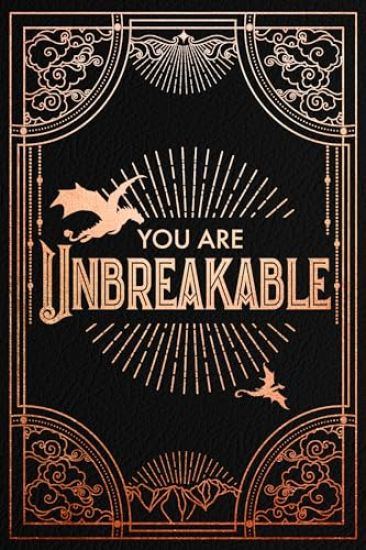 Official Iron Flame Journal: You Are Unbreakable Edition with Lined Pages