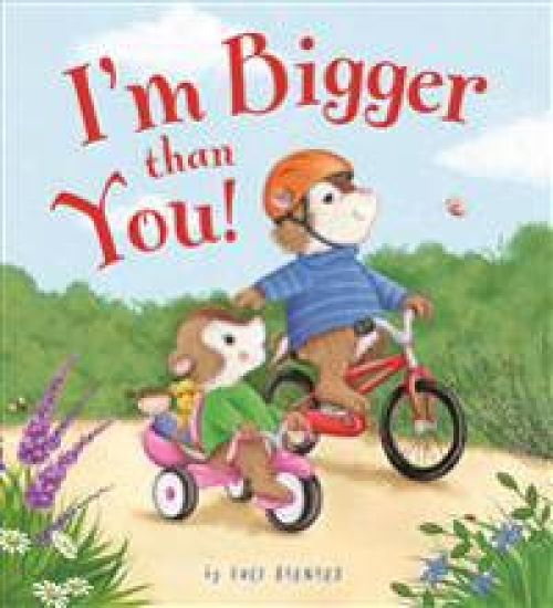 I'm Bigger Than You