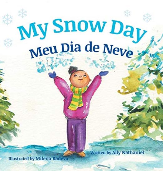 My Snow Day / Meu Dia de Neve