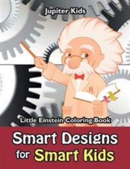 Smart Designs for Smart Kids