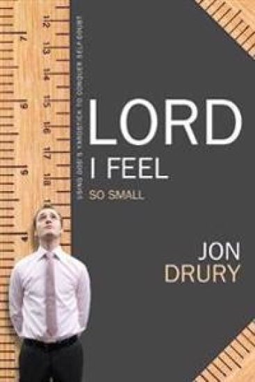 Lord I Feel So Small