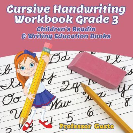 Cursive Handwriting Workbook Grade 3