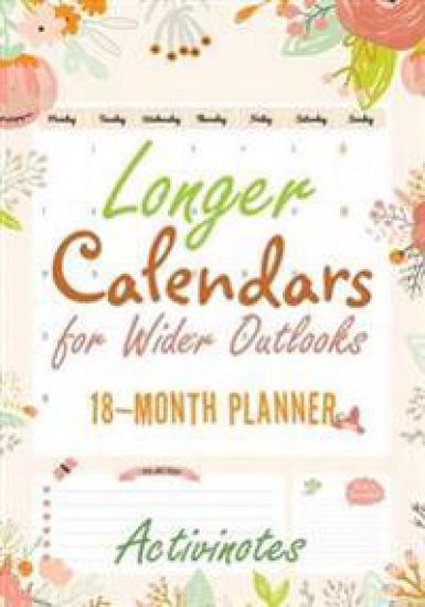 Longer Calendars for Wider Outlooks - 18-Month Planner
