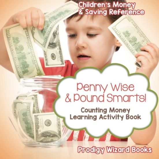 Penny Wise & Pound Smarts! - Counting Money Learning Activity Book