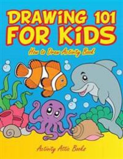 Drawing 101 for Kids