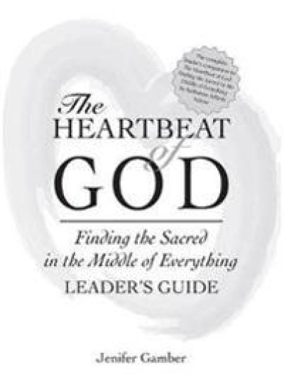 The Heartbeat of God Leader's Guide
