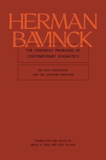 The Foremost Problems of Contemporary Dogmatics