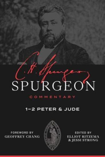 Spurgeon Commentary: 1-2 Peter and Jude