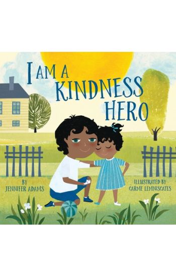 I Am a Kindness Hero